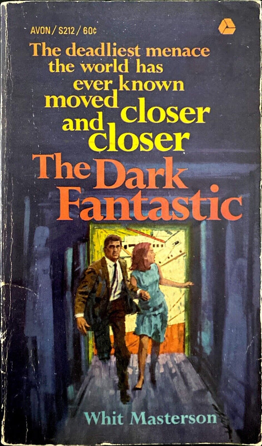 The Dark Fantastic by Whit Masterson 1966 Avon S212 Paperback