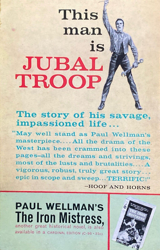 Jubal Troop by Paul I. Wellman 1960 Giant Cardinal GC-91 Paperback