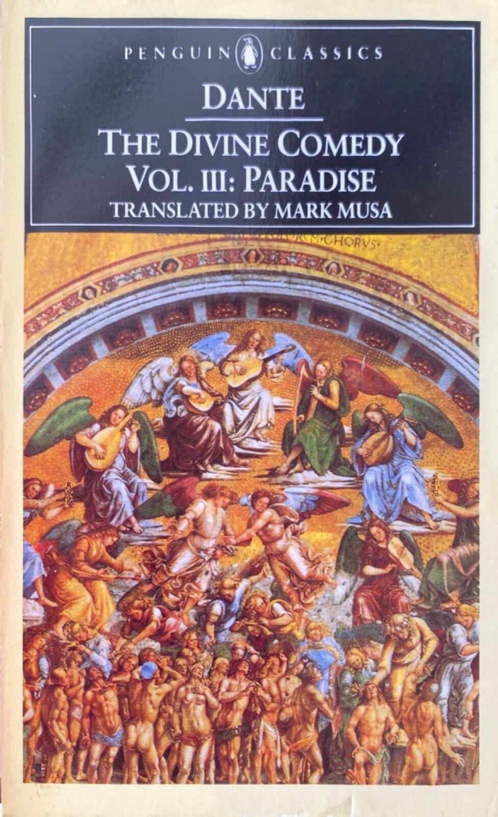 The Divine Comedy Vol. III: Paradise by Dante Alighieri 1986 Penguin Paperback