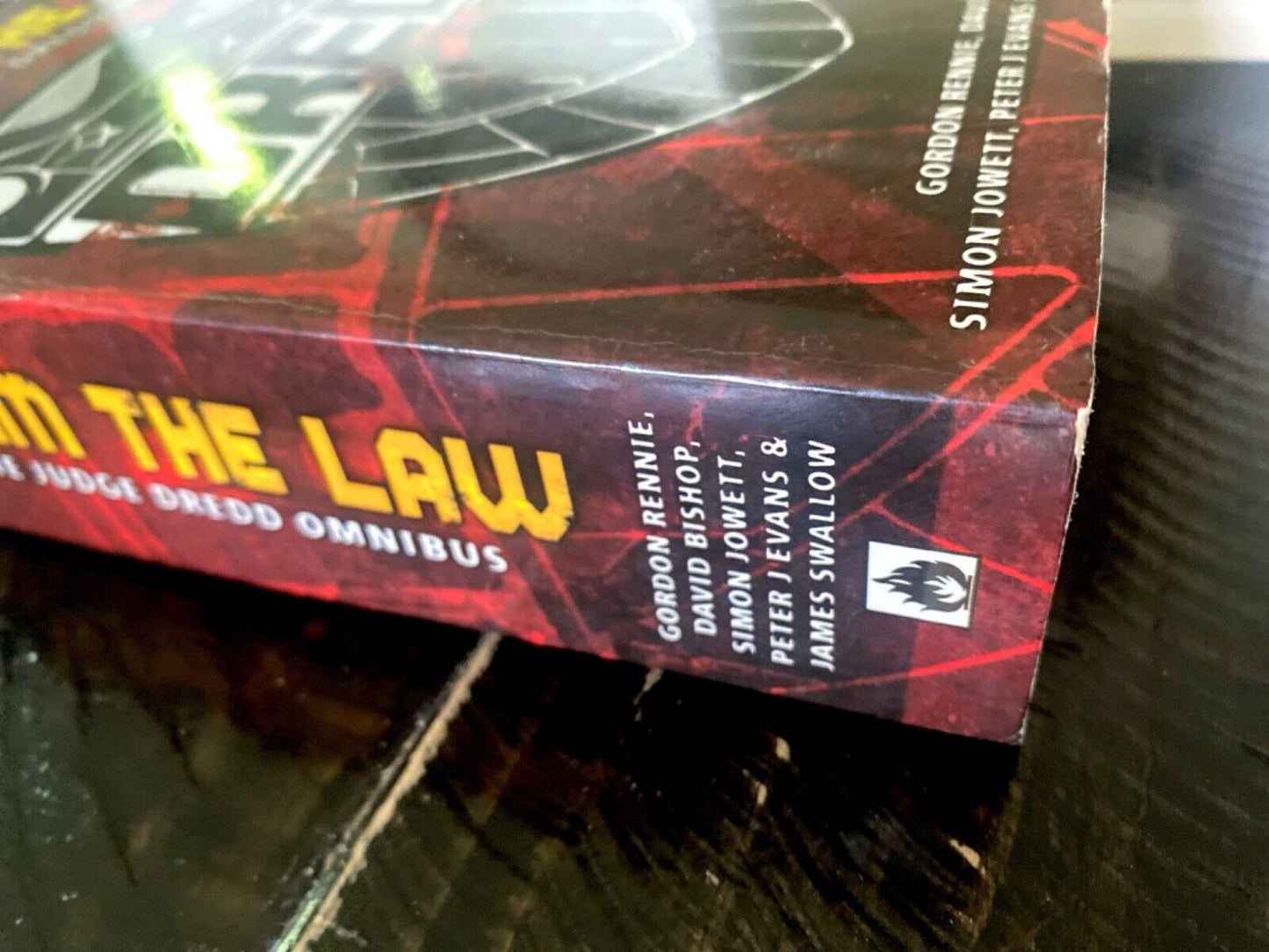 I Am The Law: The Judge Dredd Omnibus by Rennie et al 2006 Black Flame Paperback