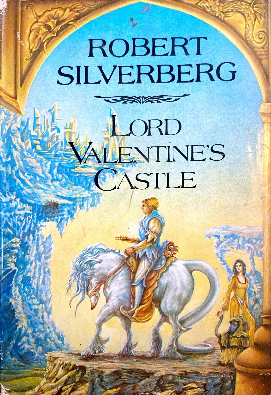 Lord Valentine's Castle by Robert Silverberg 1980 Harper & Row Hardcover BCE