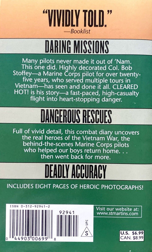 Cleared Hot! by Col. Bob Stoffey 1993 St. Martin's Press Paperback