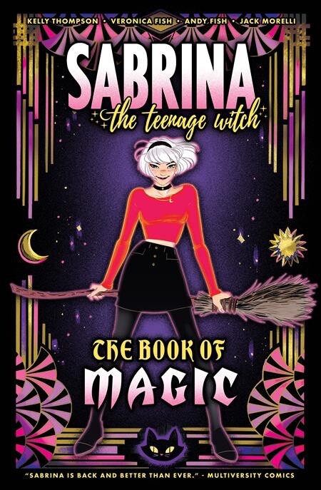 Sabrina the Teenage Witch: The Book of Magic TPB FOC 7.14.2025 Pre-Order