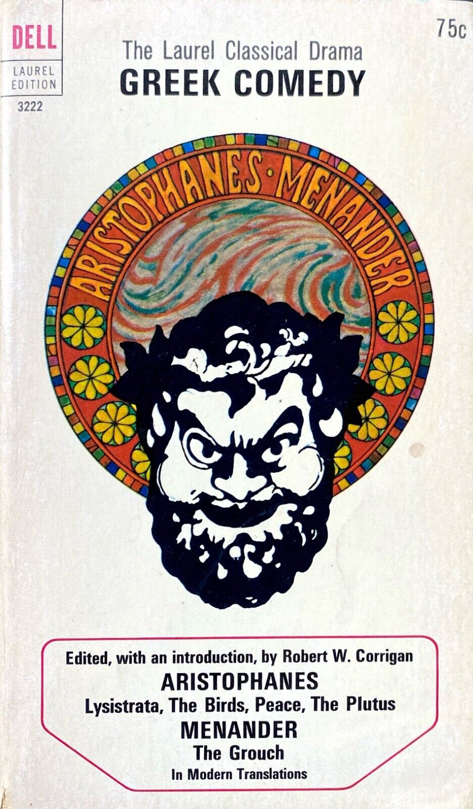 Greek Comedy (Lysistrata, The Birds, Peace, The Plutus, The Grouch) Paperback