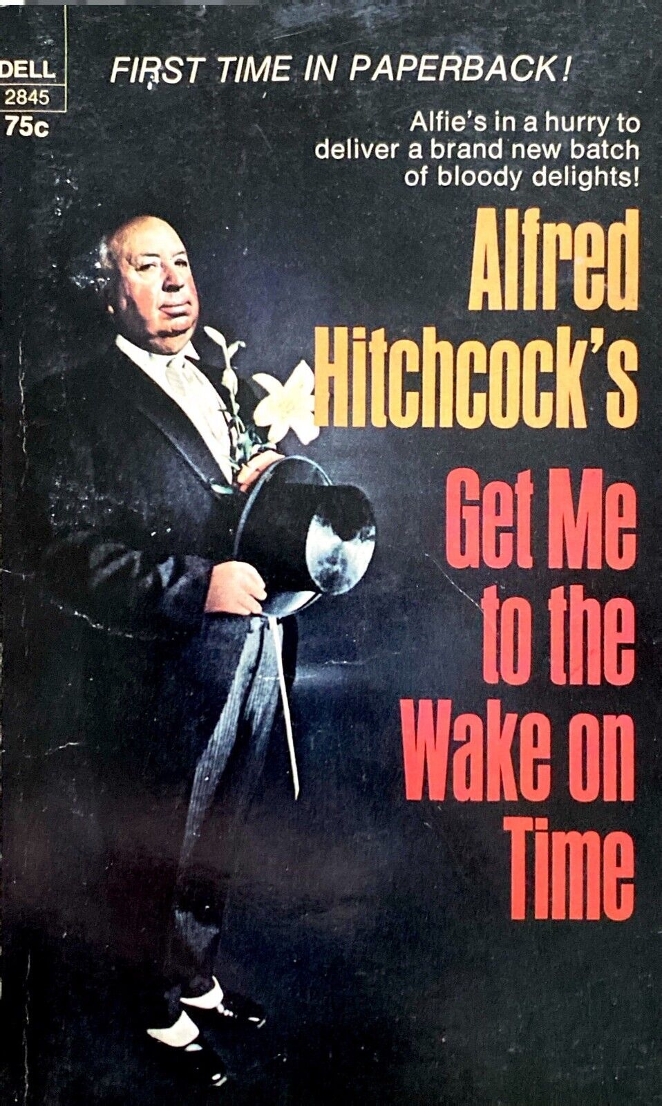 Alfred Hitchcock's Get Me to the Wake on Time 1970 Dell 2845 Paperback