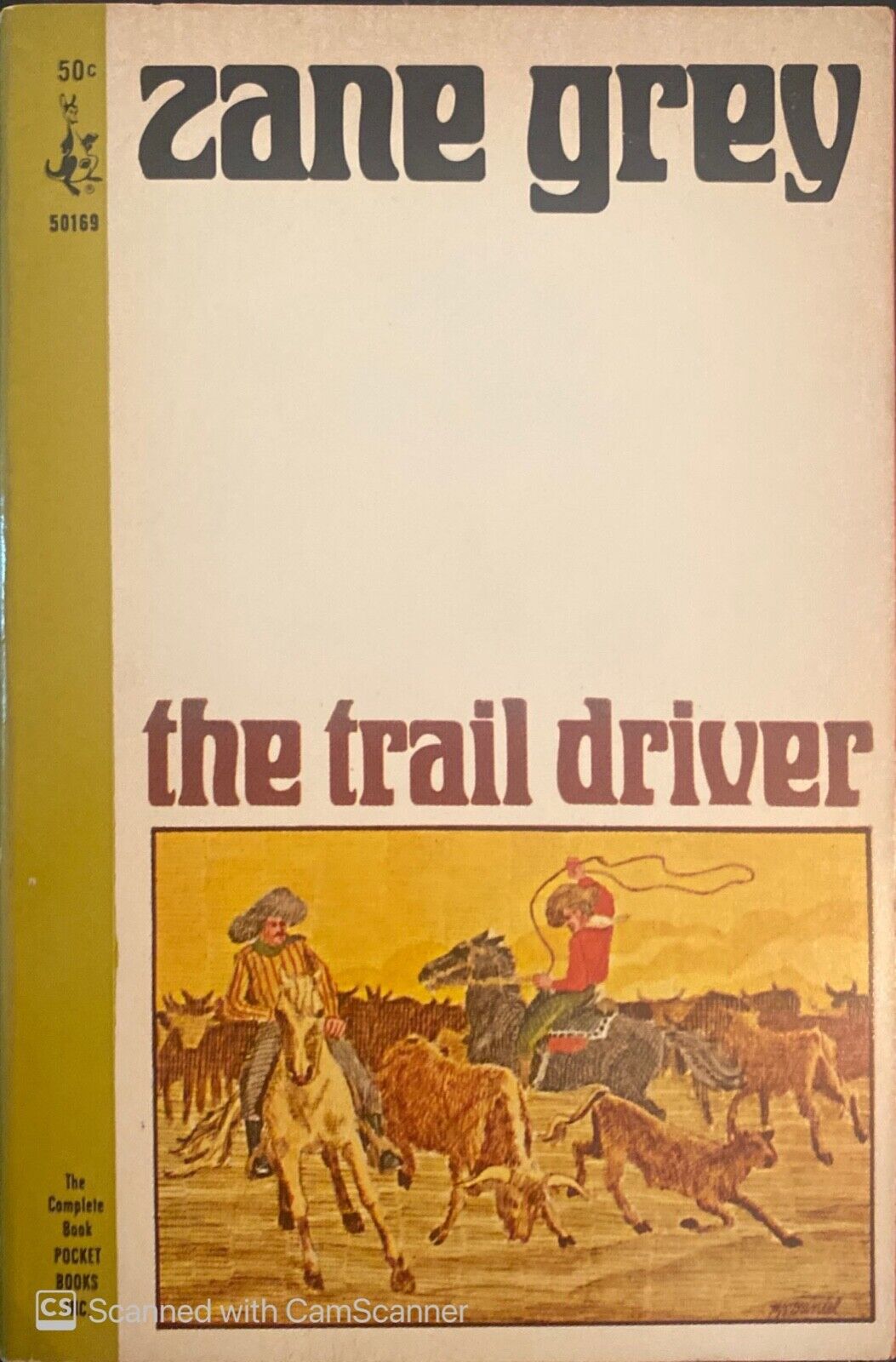 The Trail Driver by Zane Grey 1965 Pocket 50169 Paperback