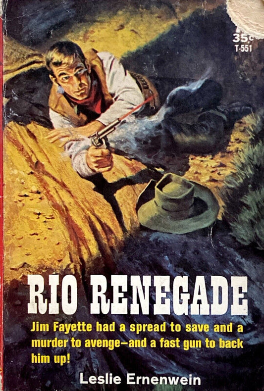 Rio Renegade by Leslie Ernenwein 1945 Avon T-551 Paperback