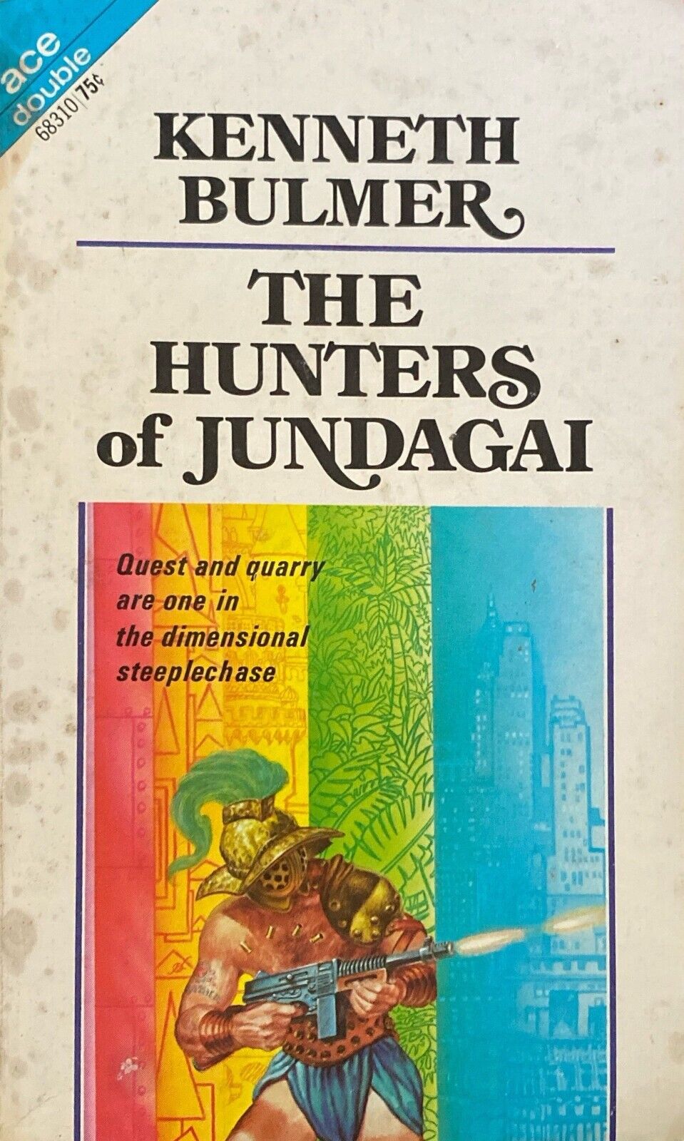 The Hunters of Jundagai/Project Jove by Bulmer/Glasby 1971 Ace Double 68310