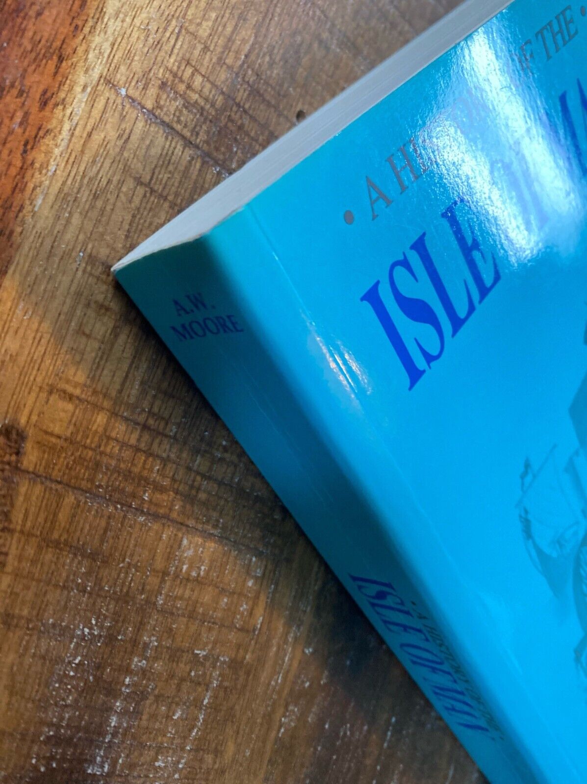 A History of the Isle of Man Volumes I & II by A.W. Moore 1992 Paperback
