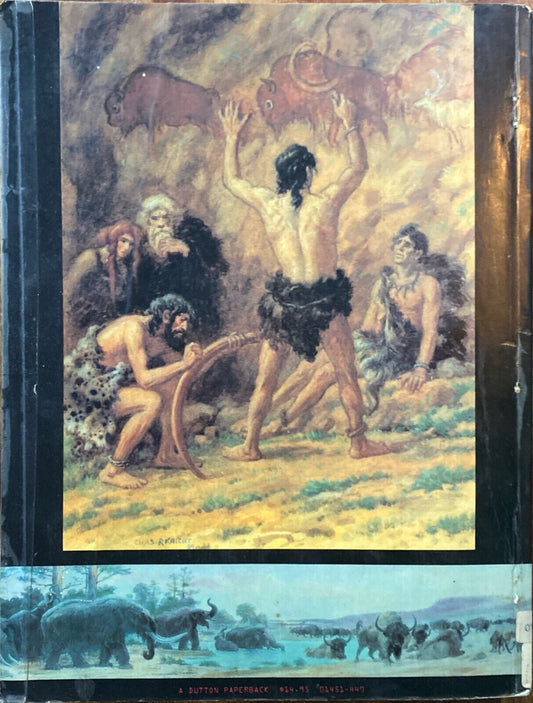 Dinosaurs, Mammoths, and Cavemen: The Art of Charles R. Knight 1982 Dutton TPB
