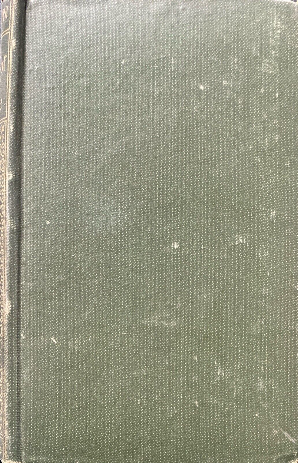 The Crown of Wild Olive by John Ruskin c.1920 Routledge Dutton Hardcover