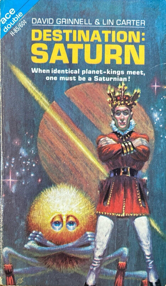 Destination: Saturn/Invader On My Back by Grinnell & Carter/High Ace Double H-85