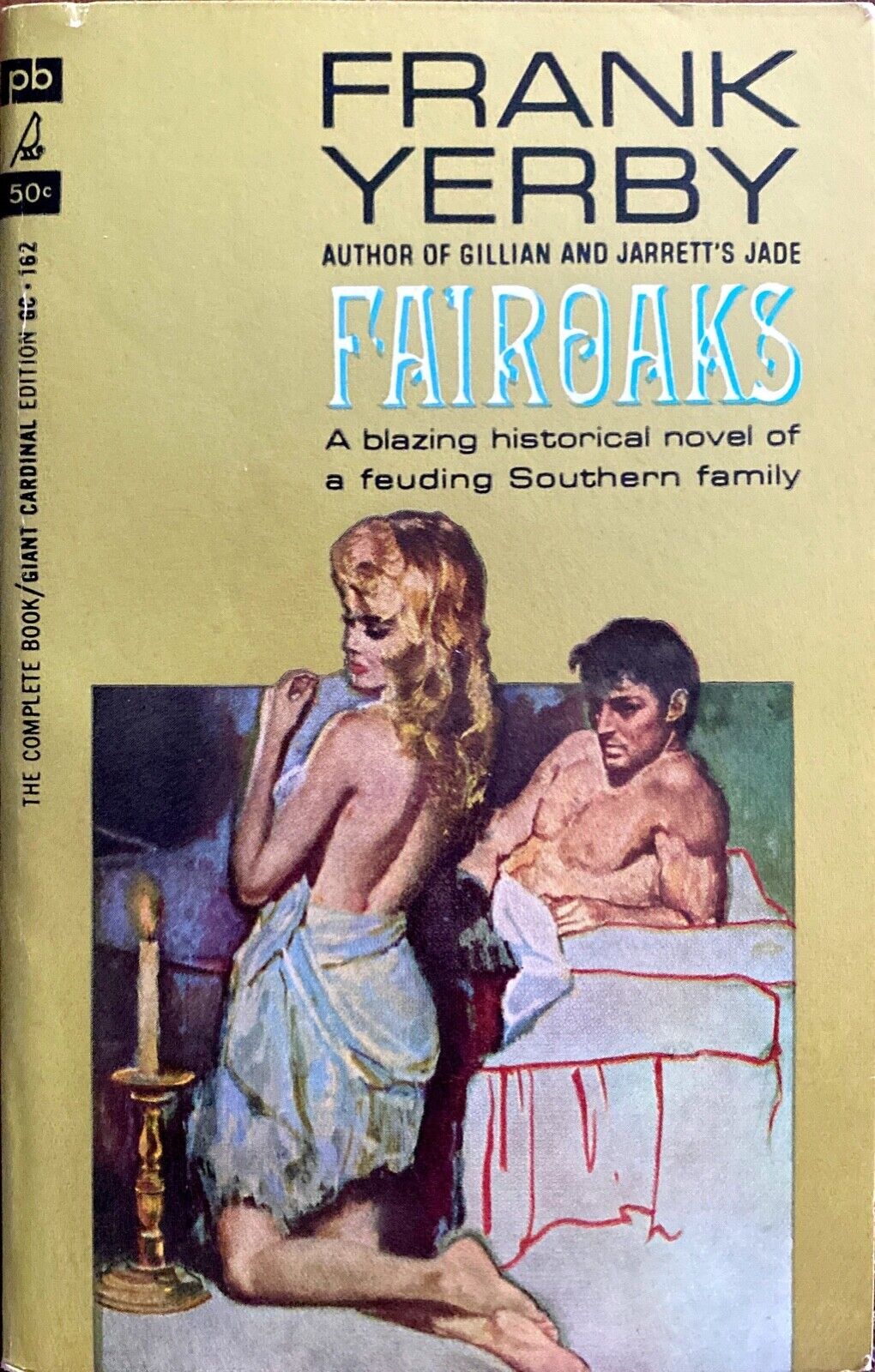Fair Oaks by Frank Yerby 1962 Giant Cardinal GC162 Paperback