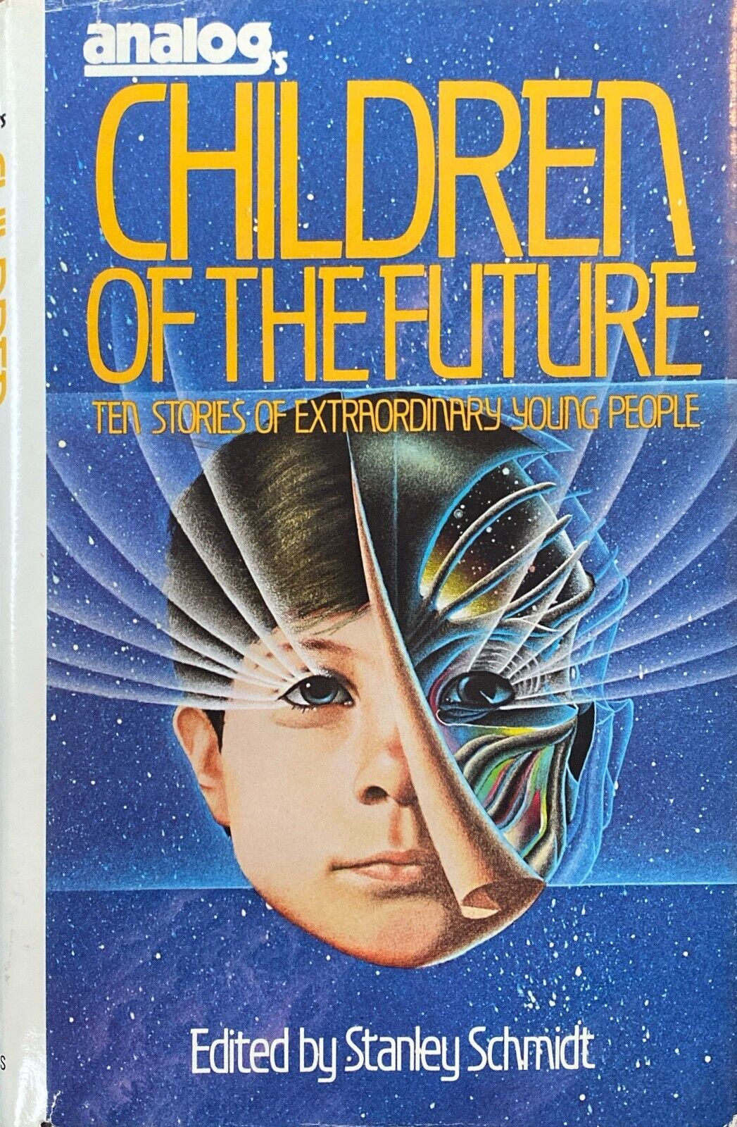 Analog's Children of the Future ed. by Stanley Schmidt 1982 Dial Press Hardcover