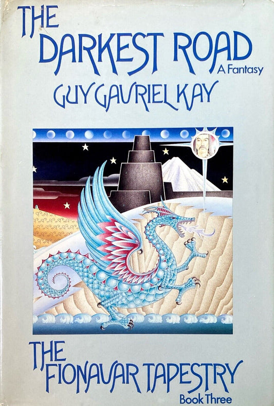 The Darkest Road by Guy Gavriel Kay 1986 Arbor House Hardcover BCE
