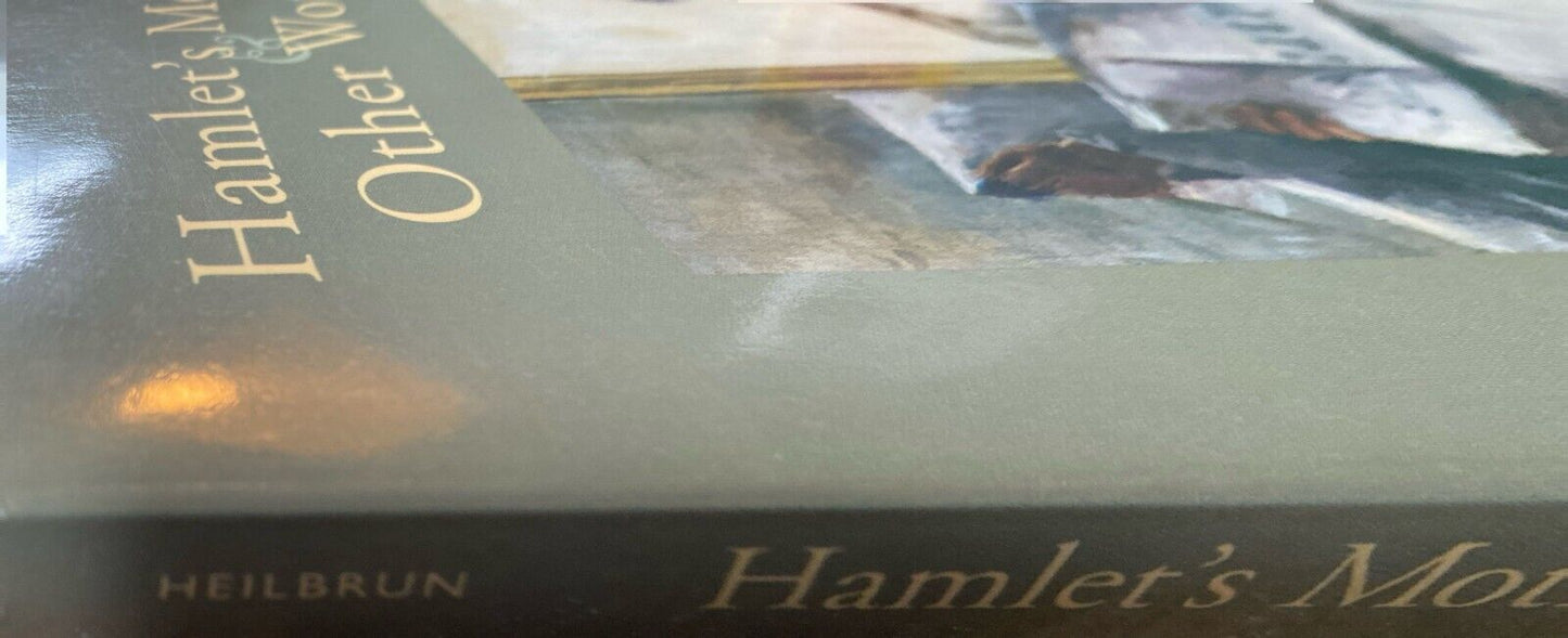 Hamlet's Mother & Other Women by Carolyn G. Heilburn 1990 Columbia Paperback