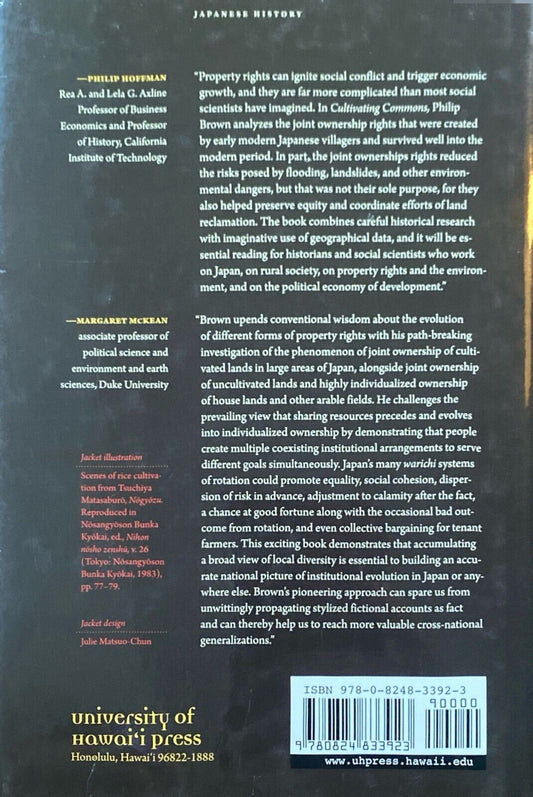 Cultivating Commons: Joint Ownership of Arable Land in Early Modern Japan Brown