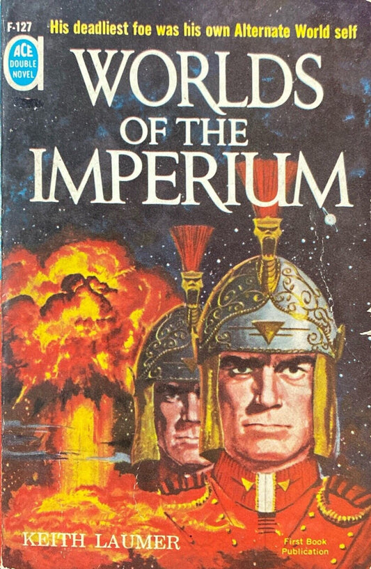 Seven From the Stars/Worlds of the Imperium by Bradley/Laumer Ace Double F-127