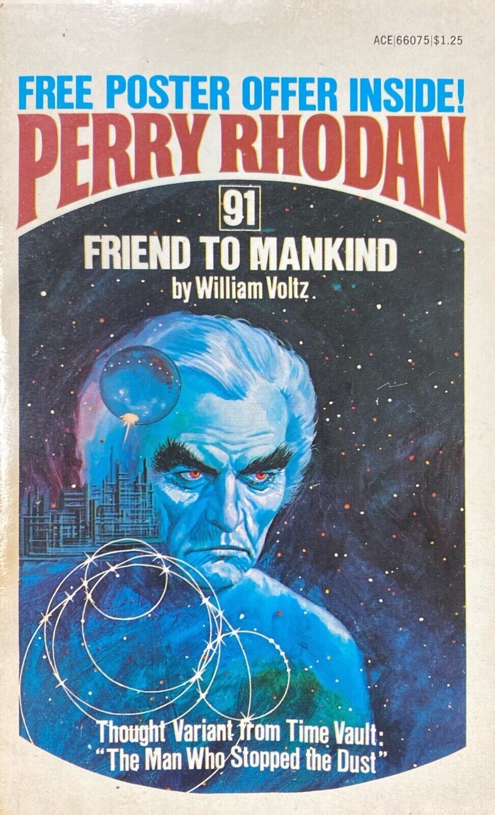 Perry Rhodan #91: Friend to Mankind by William Voltz 1976 Ace Paperback