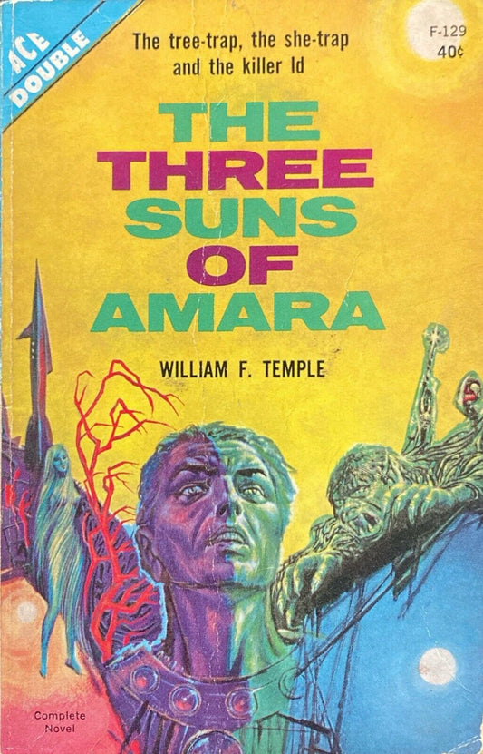 The Automated Goliath/The Three Suns of Amara by Temple 1962 Ace Double F-129