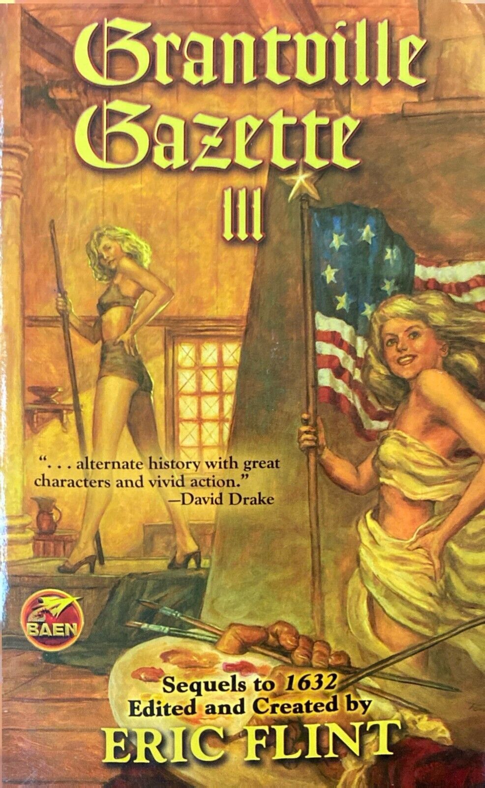 Grantville Gazette III edited by Eric Flint 2008 Baen Paperback
