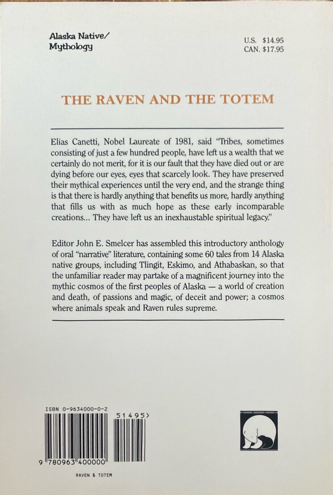 The Raven and the Totem by John E. Smelcer 1992 Salmon Run Books Paperback