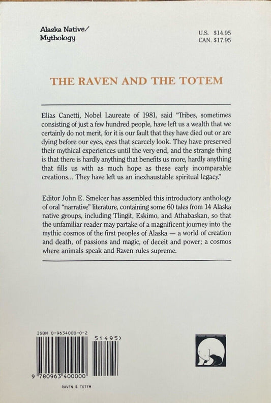 The Raven and the Totem by John E. Smelcer 1992 Salmon Run Books Paperback