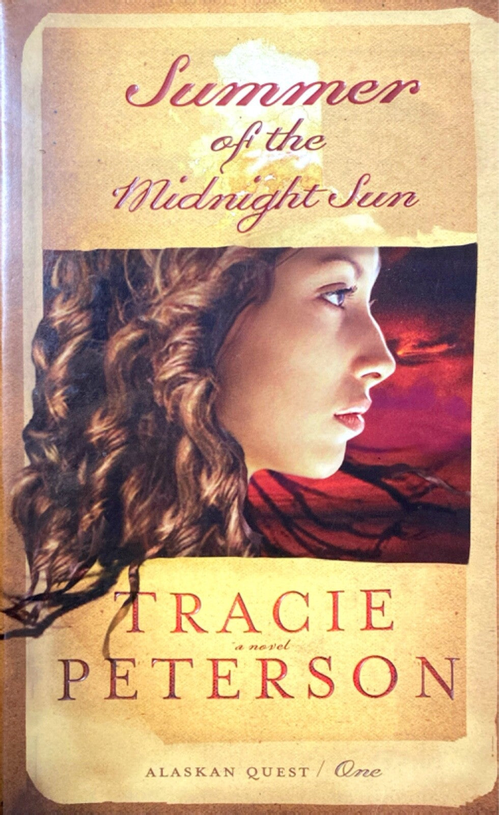 Summer of the Midnight Sun by Tracie Peterson 2006 Bethany House Trade Paperback