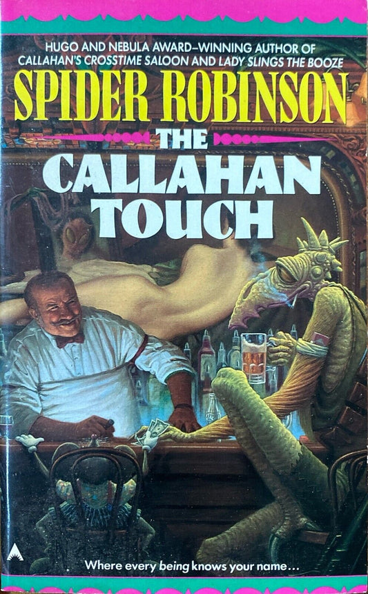 The Callahan Touch by Spider Robinson 1995 Ace Paperback