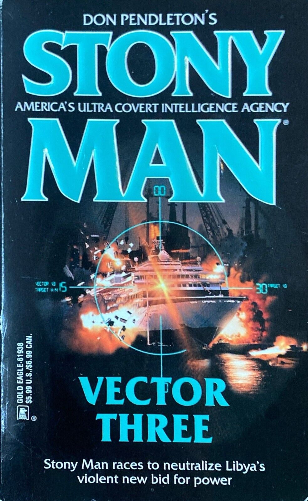 Don Pendleton's Mack Bolan - Stony Man: Vector Three 2001 Gold Eagle Paperback