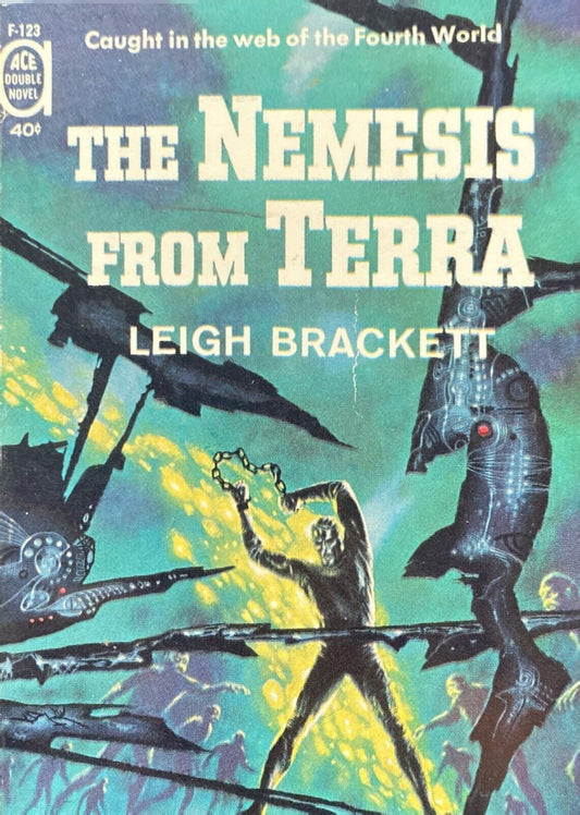 Nemesis From Terra/Collision Course by Brackett/Silverberg Ace Double F-123
