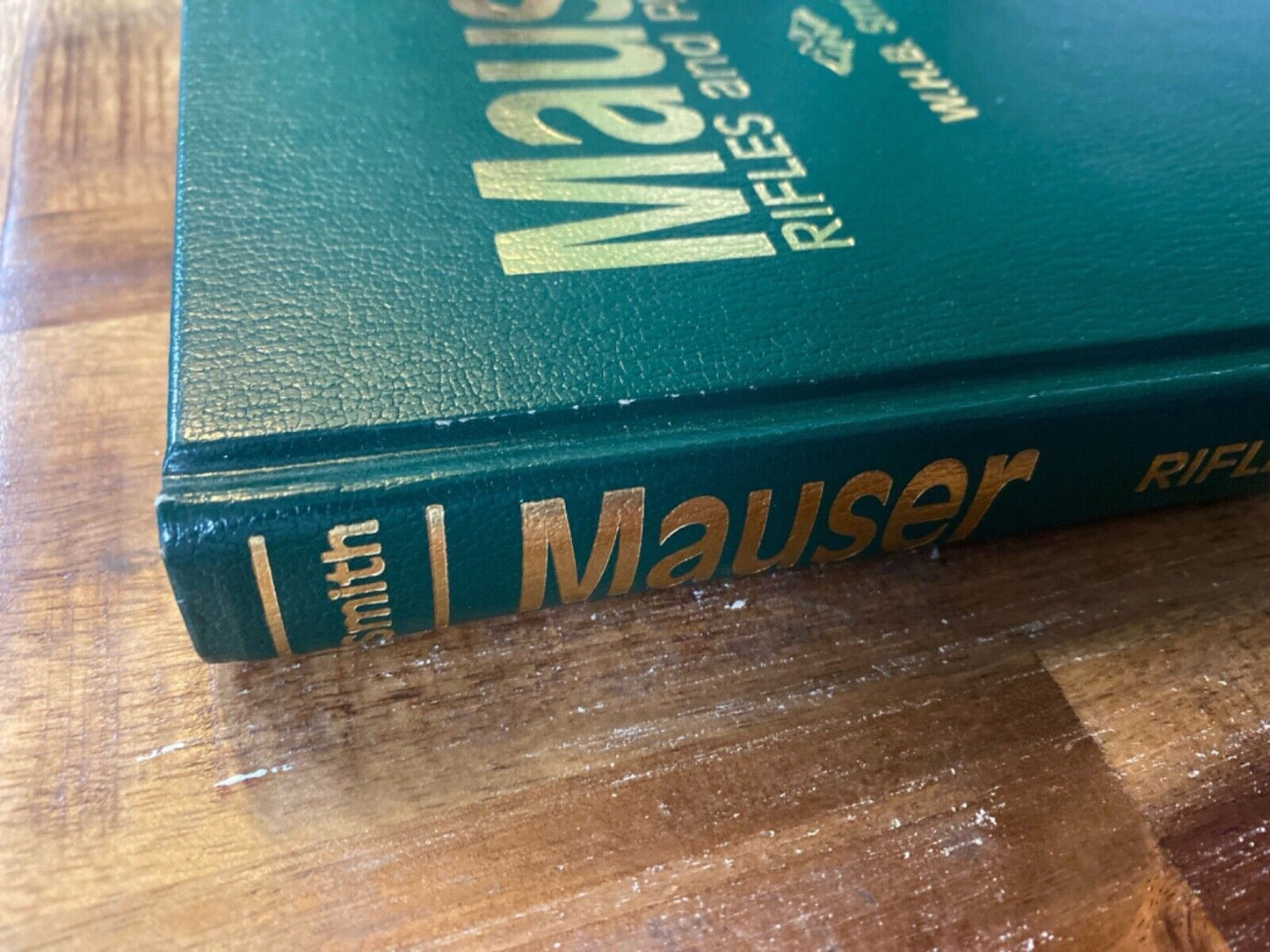 Mauser Rifles and Pistols by W.H.B. Smith 1990 Wolfe Publishing Hardcover