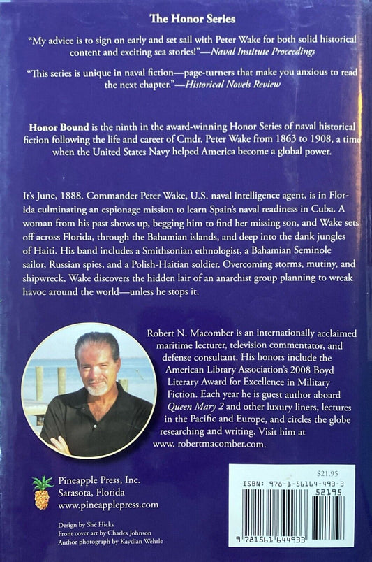 Honor Bound by Robert N. Macomber 2011 Pineapple Press Hardcover