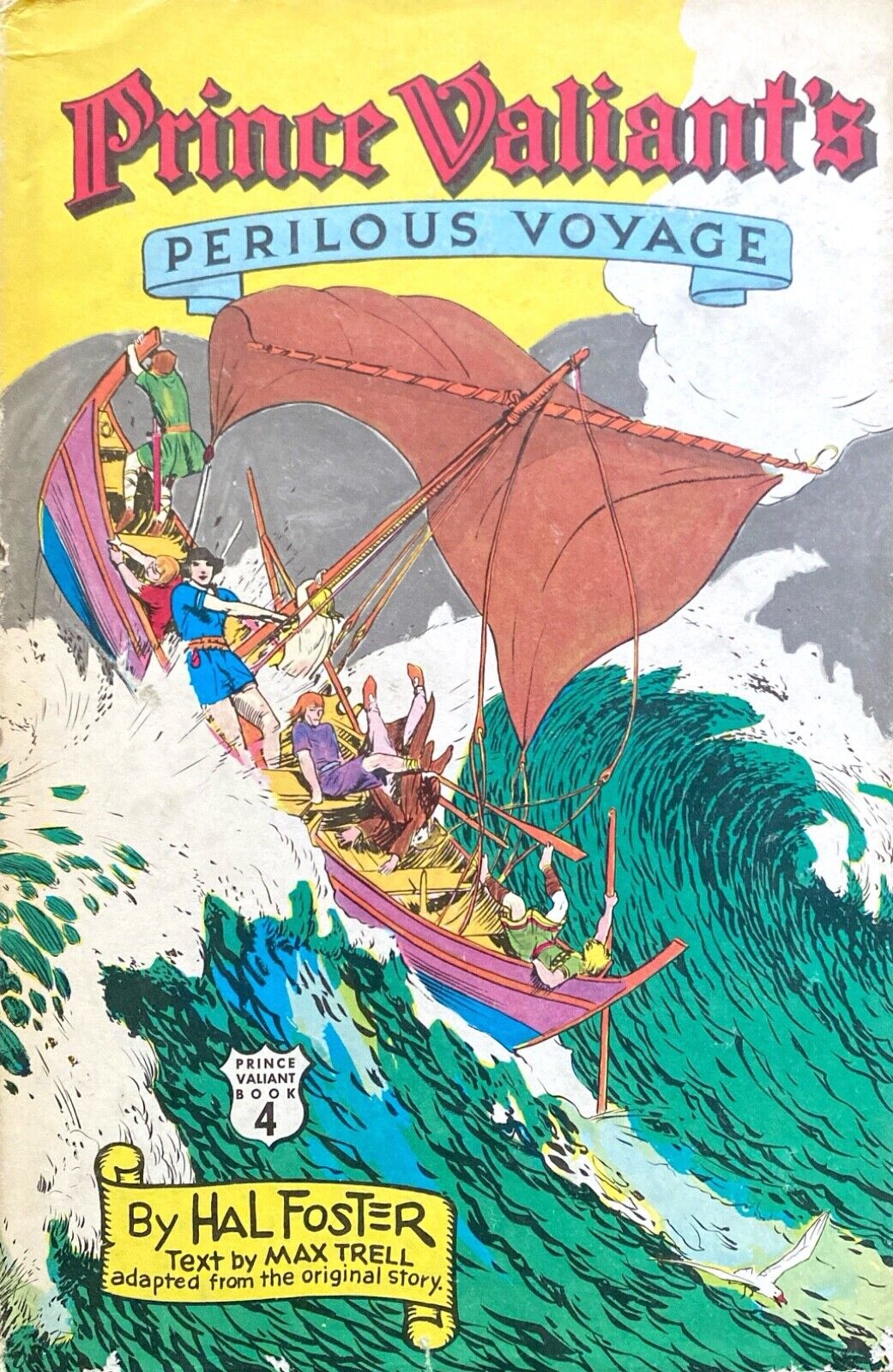 Prince Valiant's Perilous Voyage (Vol. 4) by Hal Foster 1976 Nostalgia Hardcover