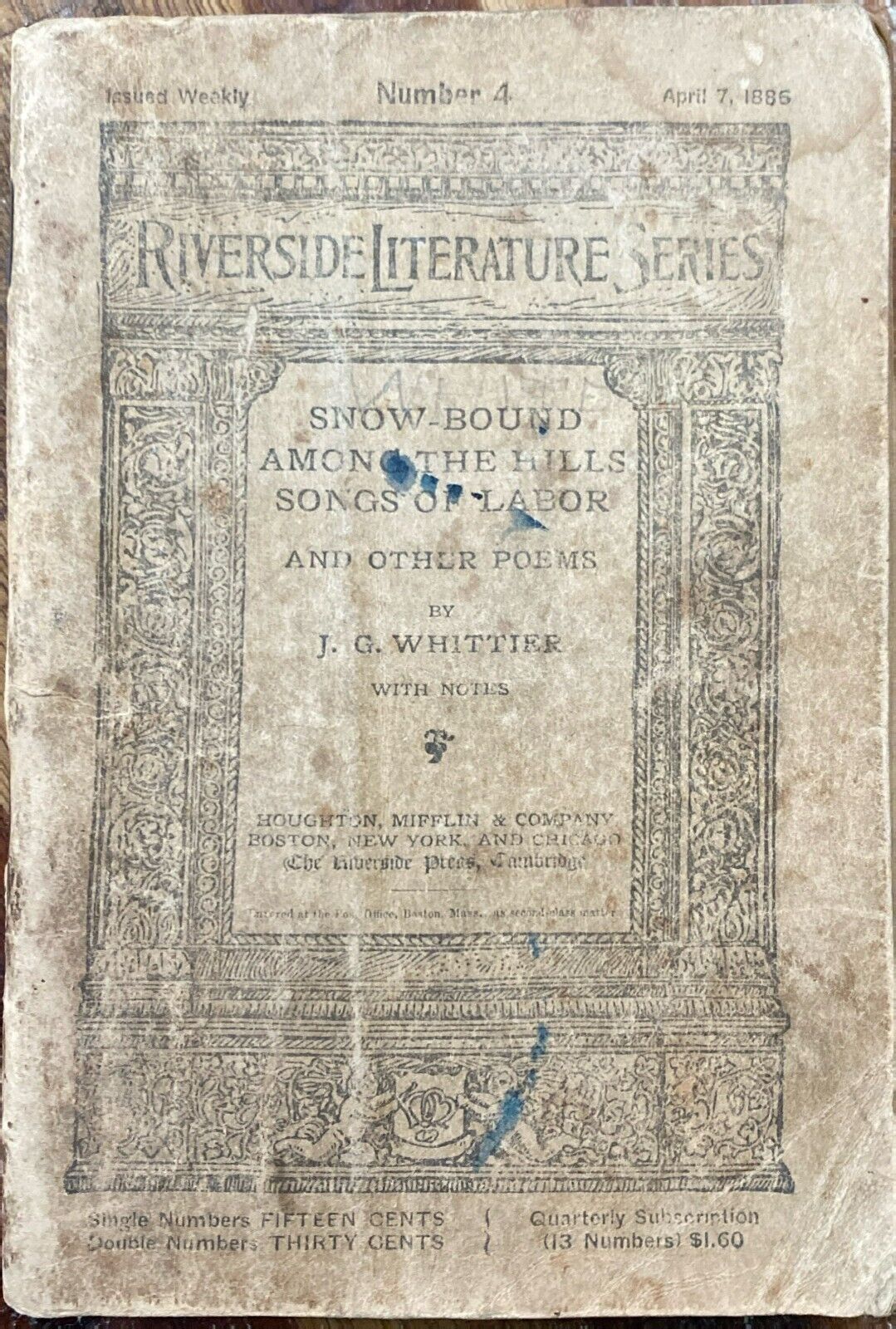 Riverside Literature Series No. 4 Snow-bound, Among the Hills by Whittier 1886