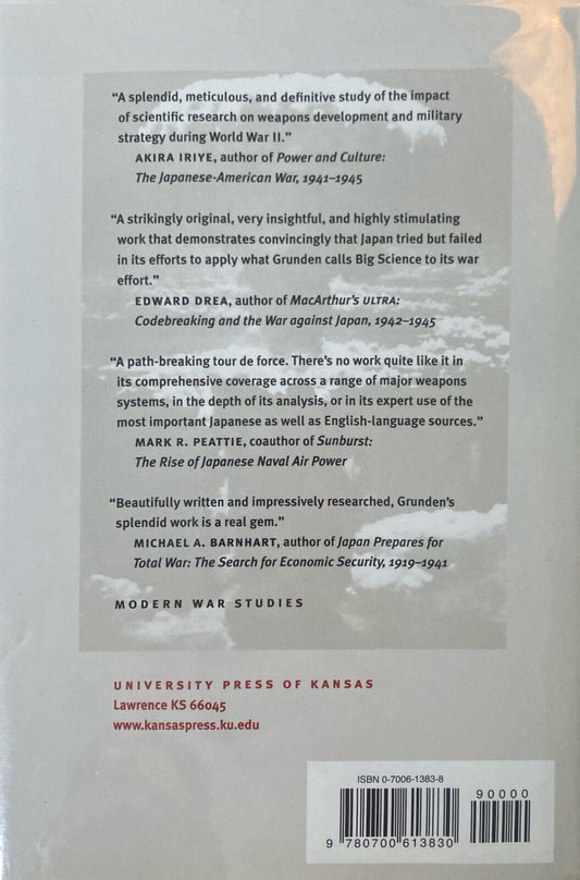 Secret Weapons of Word War II: Japan in the Shadow of Big Science by W.E Grunden