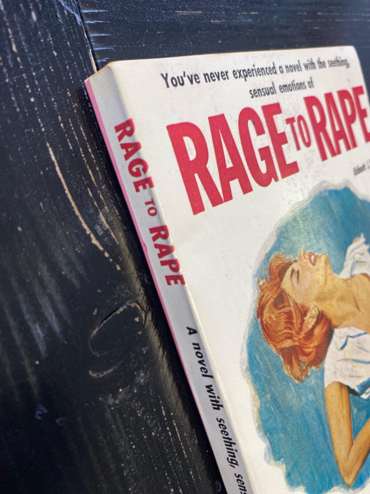 Rage to Rape by Abbott J. Reeves 1962 Beacon B534F Paperback