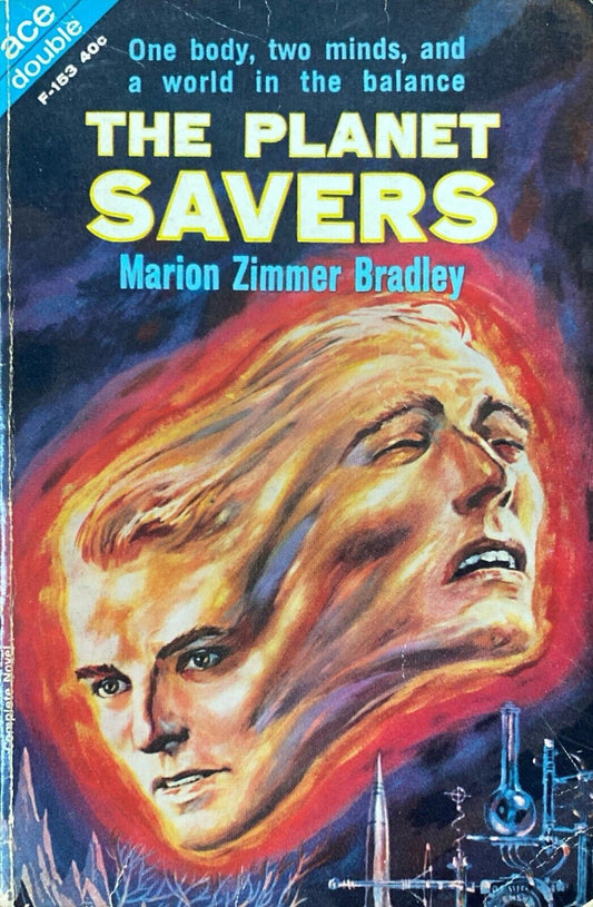 The Planet Savers/The Sword of Aldones by Marion Z Bradley 1962 Ace Double F-153