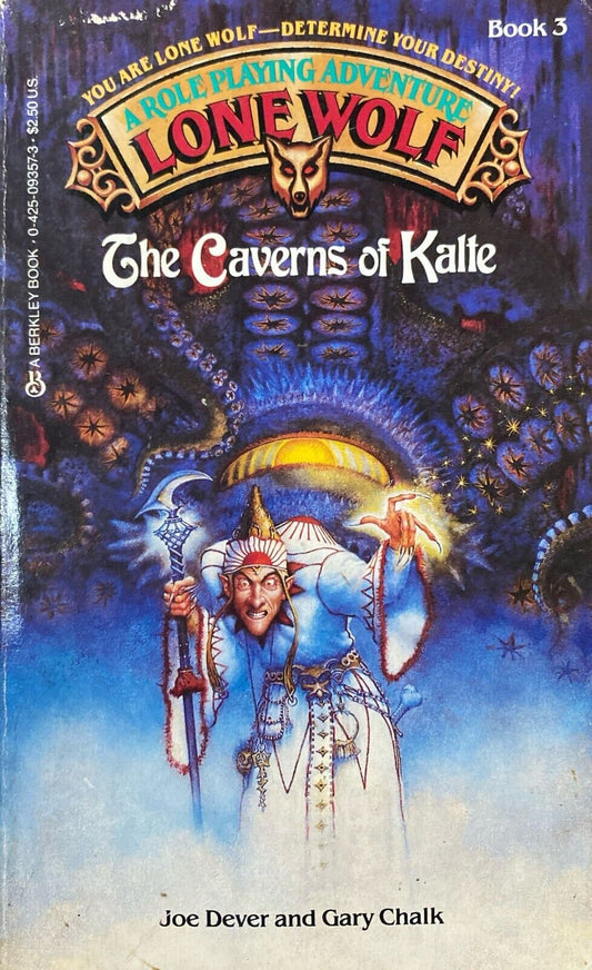 The Caverns of Kalte by Joe Dever & G. Chalk 1986 Berkley Paperback Lone Wolf #3