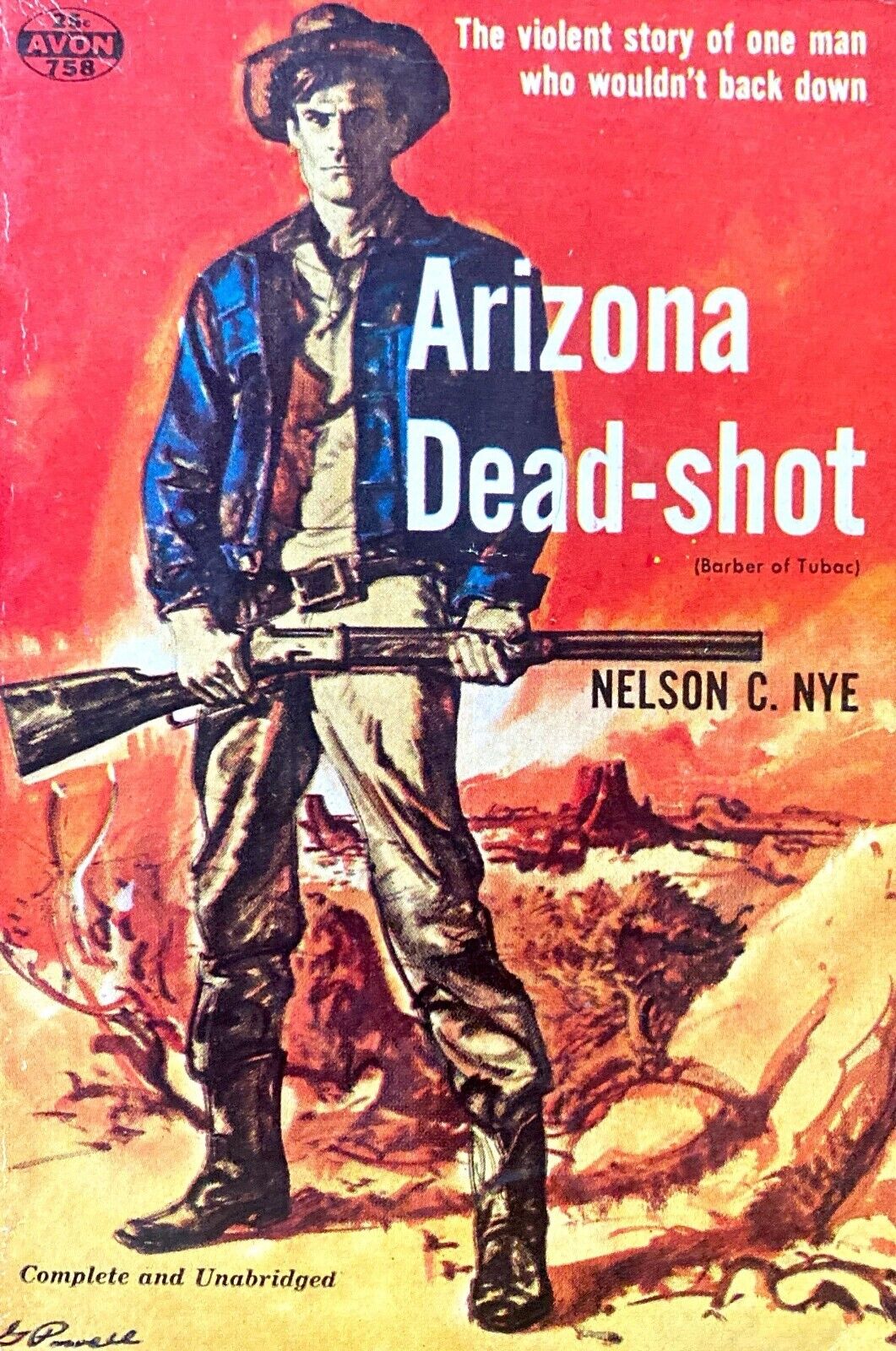 Arizona Dead-shot (Barber of Tubac) by Nelson C. Nye 1947 Avon 758 Paperback