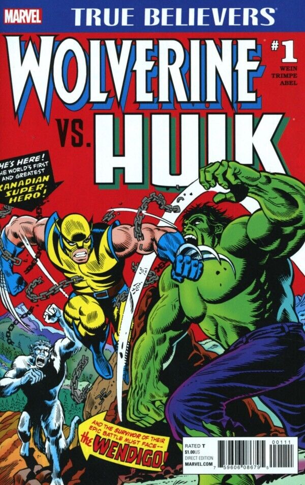 Marvel Comics True Believers Wolverine vs. Hulk #1 Incredible Hulk #181 Reprint
