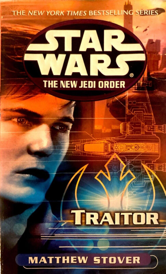 Star Wars: The New Jedi Order - Traitor by Matthew Stover Lucas Paperback