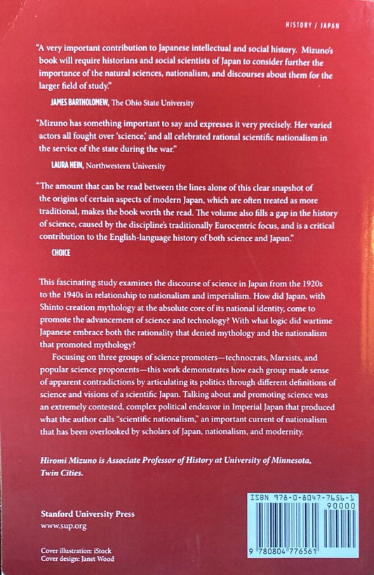 Science for the Empire: Scientific Nationalism in Modern Japan by Hiromi Mizuno