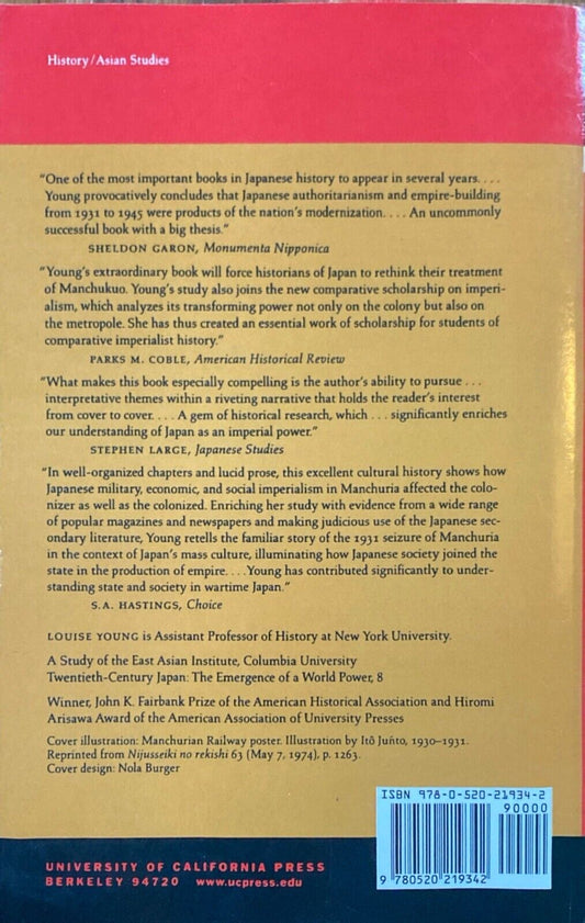 Japan's Total Empire: Manchuria and the Culture of Wartime Imperialism by Young