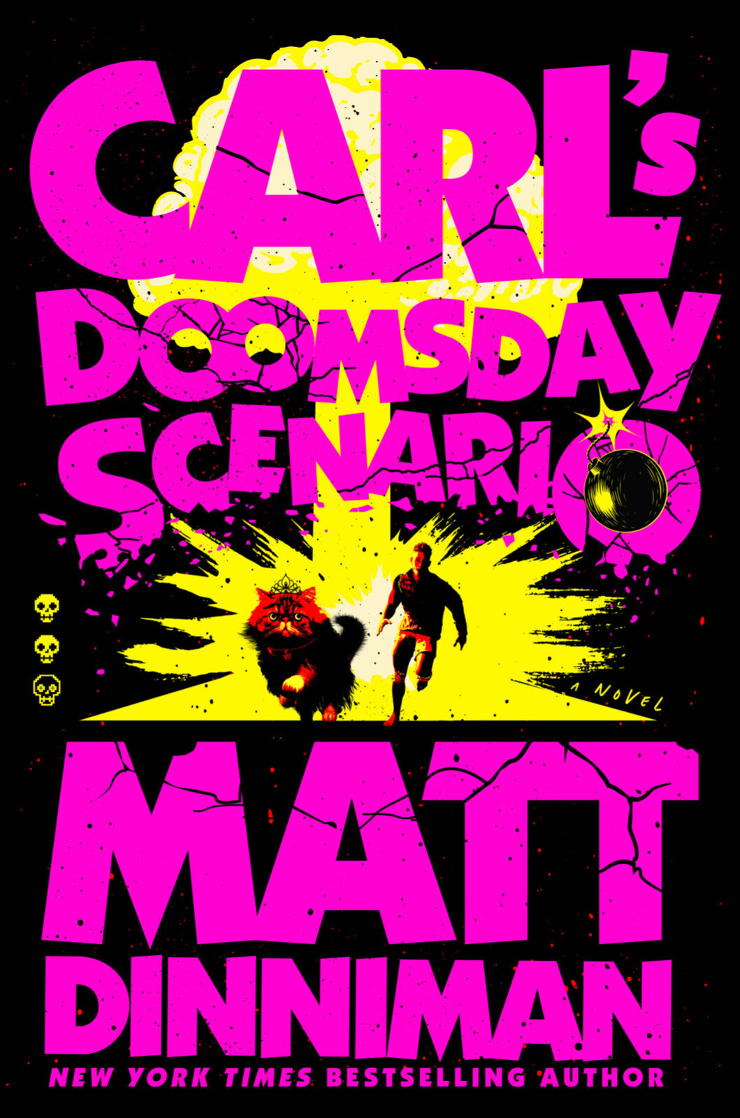 Carl's Doomsday Scenario by Matt Dinniman 2024 Hardcover