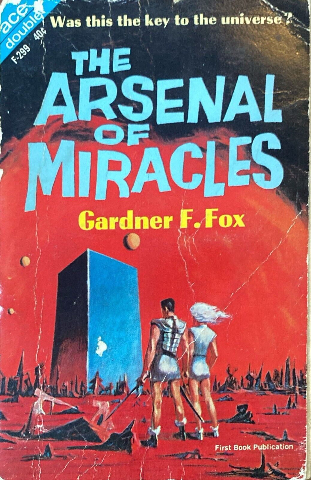 The Arsenal of Miracles/Endless Shadow by Fox/Brunner 1964 Ace Double F-299