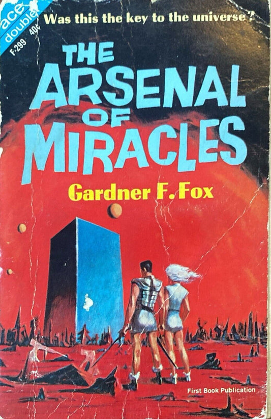 The Arsenal of Miracles/Endless Shadow by Fox/Brunner 1964 Ace Double F-299