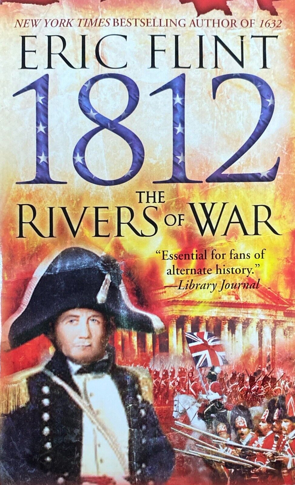 1812 The Rivers of War by Eric Flint 2006 Ballantine Del Rey Paperback