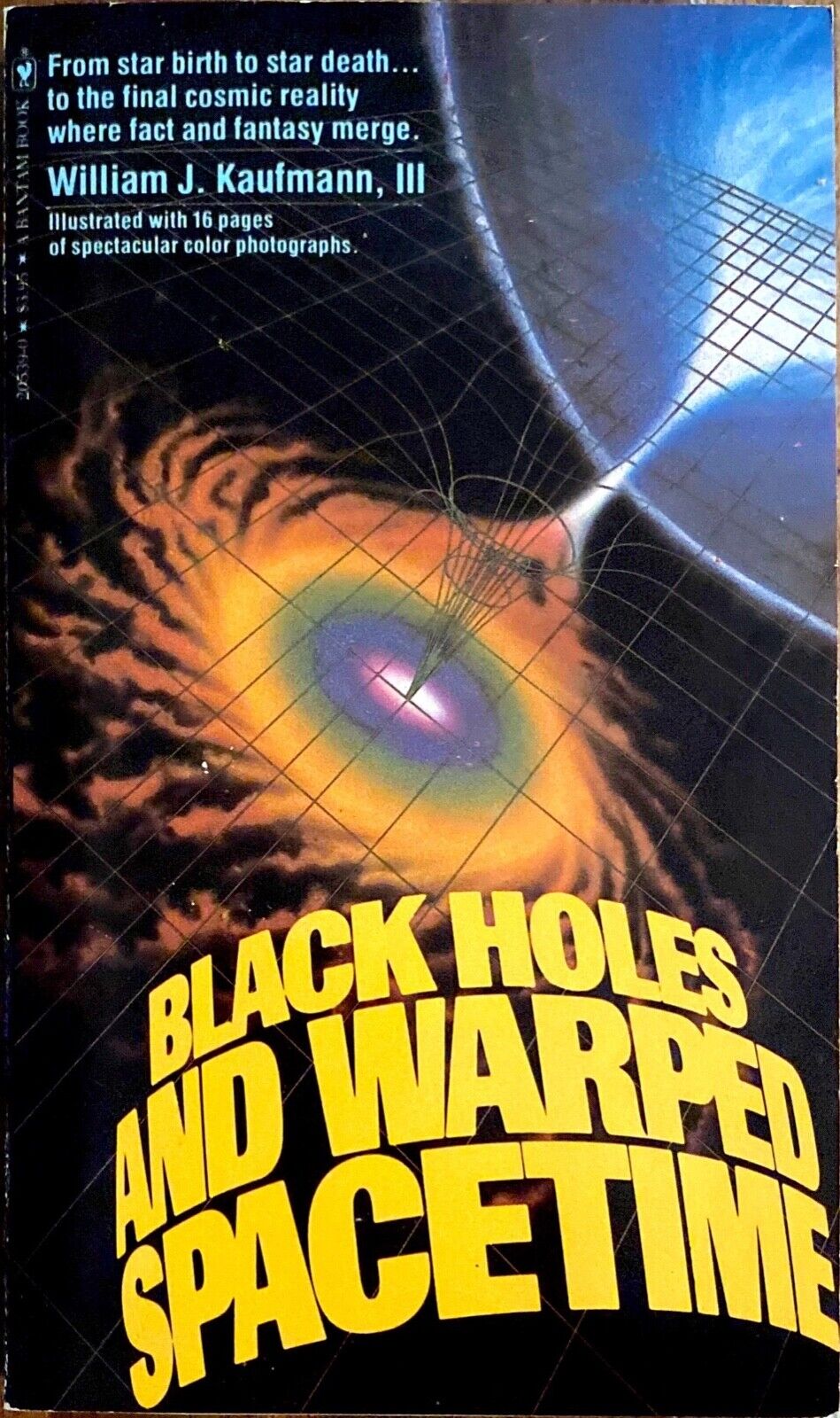 Black Holes and Warped Spacetime by William J. Kaufmann, III Bantam Paperback