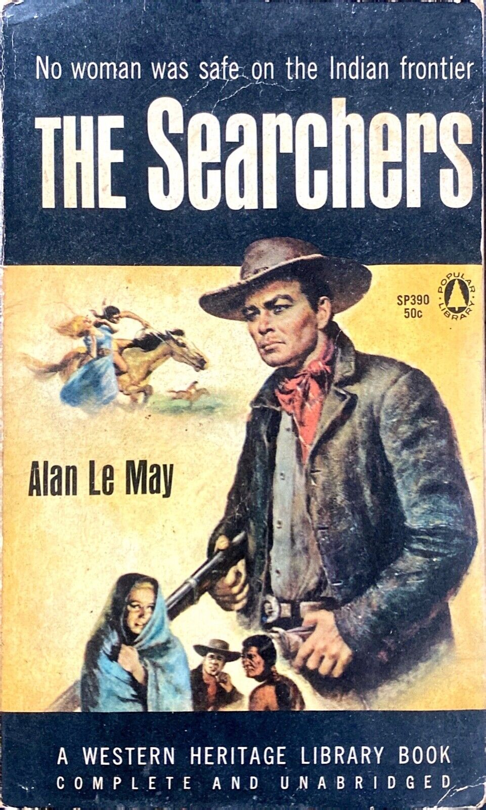The Searchers by Alan LeMay 1954 Popular Library SP390 Paperback